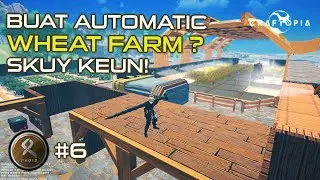Craftopia Indonesia - Automatic Wheat Farm Versi Luas? oke lah!