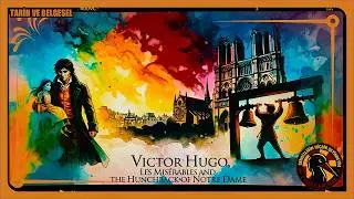 Victor Hugo: Deha, Asi Ve Romanları Notre Dame'ın Kamburu Ve Sefiller! #books #art #victorhugo