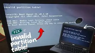 Dell Laptop “Invalid Partition Table” Error? Here's the Fix