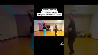 Bachata Sensual Choreography Class w Bridgette Maria y Brian Lavelle #bachatasensual #bachatafusion