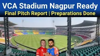 VCA Nagpur Cricket Stadium Preparations Done | Final Pitch Report Ind vs Eng 1st ODI Nagpur Stadium