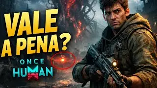 Jogando ONCE HUMAN pela primeira vez | Que jogo &eacute; esse?