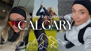 My Calgary Fall Routine: Golf, Gym & Runs