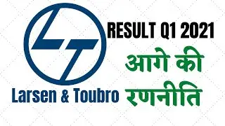 L&T Share Price Latest News | Result Q 1 2021 | Larsen And Toubro Share What To Do Next?