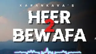 Teaser - Heer bewafa 2