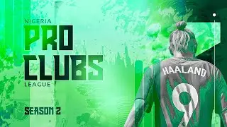 [EN] NIGERIAN PRO CLUBS LEAGUE SEASON 2 | MATCHDAY 19