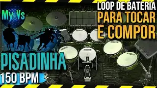 🥁 LOOP de BATERIA PISADINHA [VAQUEJADA] para TOCAR e COMPOR | bpm 150