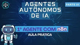 Primeiro Agente Com N8N
