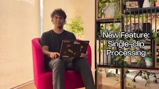 New in Clueso: Single-Clip Processing