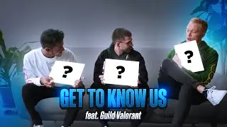 GET TO KNOW US ft Russ, Sayf & Barrbar | Guild Valorant