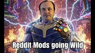 Reddit Mods going Wild! Boomer Grounds Episode 33