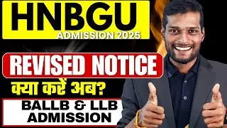 HNBGU 2025 Revised Notice | BALLB & LLB Admission Updates You Must Know
