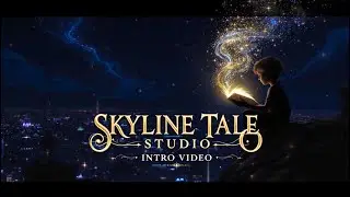 A New Story Starts Here | Skyline Tale Studio Intro