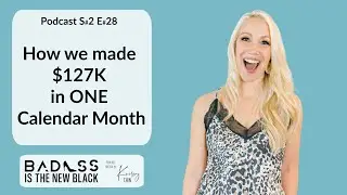 BITNB (Season 2) Episode #28: How we made $127K in One Calendar Month