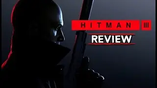 Hitman 3 Review (PC)