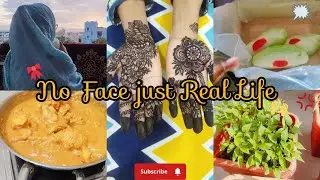 No Face, Just Real Life 💭. Mere Aashiyana #dailyvlog