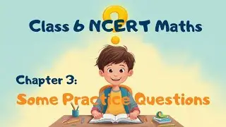 Class 6 Maths Chapter 3 🔥 | Divisibility, HCF & LCM | 5 Important NCERT Questions