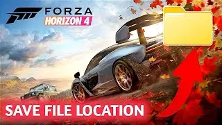 How To Find Forza Horizon 4 Save File Location On PC | Forza Horizon 4 Save Game Location