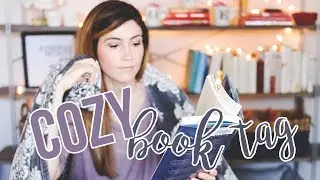 COZY READING BOOK TAG