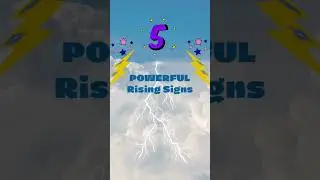 Top 5 Most Powerful Rising Signs #astrology #top5