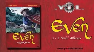 Even - Epoque 2: L'Auld Alliance (Bande annonce officielle)