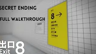 How To Get “ Secret Ending “ in 出口 Exit 8 - Roblox