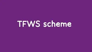 TFWS scheme काय असते?