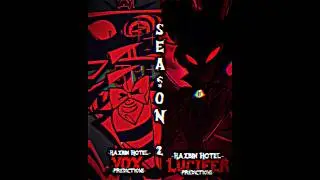 Vox Vs Lucifer (S2 Predictions) | #hazbinhotel #vox #lucifer #edit