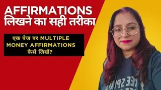 How to Write Multiple Affirmations to Attract Money Fast | Law of Attraction | Poonam Aggrwal