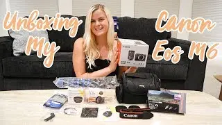 Canon EOS M6 Unboxing | THE BEST VLOGGING CAMERA