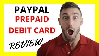 🔥 PayPal Prepaid Debit Card Review: Pros and Cons