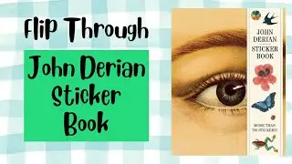 Flip Through #3 | The John Derian Sticker Book | Vintage French Paintings and Art