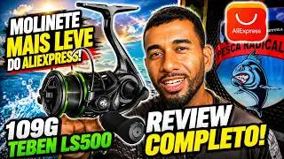 O Molinete mais LEVE do AliExpress para UltraLight! (Inacreditável)TEBEN LITESPIN LS500