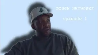 The Man Behind the Moves: Dough Networkz (Underground LA Music Doc)
