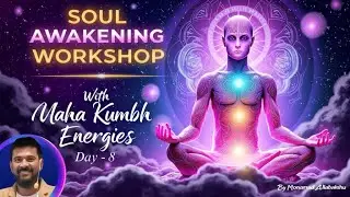 Soul awakening workshop / Day - 8 / Mohammad Allabakshu / Blue Pyramid TV