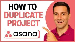 How To Duplicate A Project In Asana [Full Guide]