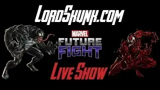 Marvel: Future Fight Live Show with LordSkunk! #Marvel #FutureFight