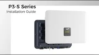 P3-S Series Installation Guide
