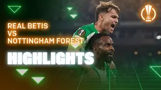Resumen del partido Real Betis - Nottingham Forest | HIGHLIGHTS | Real BETIS Balompié