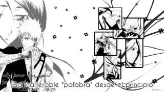 Bleach - Kawaranai Kotoba -Sub Español-
