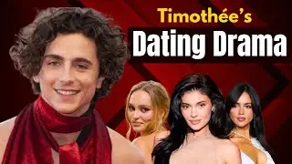 Timoth&eacute;e Chalamet's Dating History: From First Love to Kylie Jenner