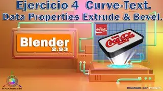 Blender, Ejercicio 4  Curve-Text Data Properties Extrude Bevel.