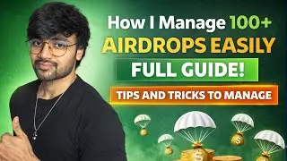 How i Manage 100+ Airdrops Easily Full Guide Tips and Tricks To Manage | SAGE Hindi