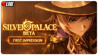 [🔴LIVE] Silver Palace Beta Live Gameplay | Walkthrough & First Look | BlackRealm