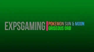 [Item] Sun & Moon: Griseous Orb