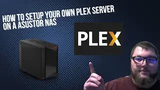 Полное руководство: настройка Plex Media Server на вашем NAS как настоящий профессионал!