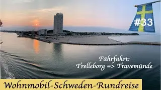 Wohnmobil Schweden Rundreise #33: Mit der Fähre 