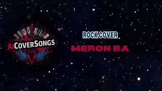 AiCoverSongsPH - Meron Ba (Rock Cover)