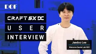Dental Milling Machine, CRAFT 5X DC, User Interview - Jaedoo Lee