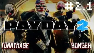 Payday 2 The Elephant Part 1